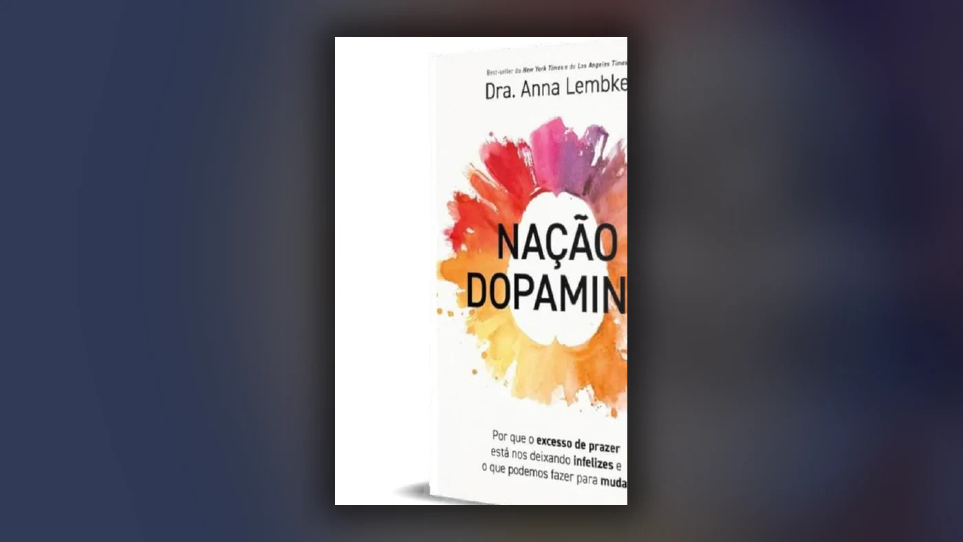Capa do livro Nação Dopamina, de Anna Lembke